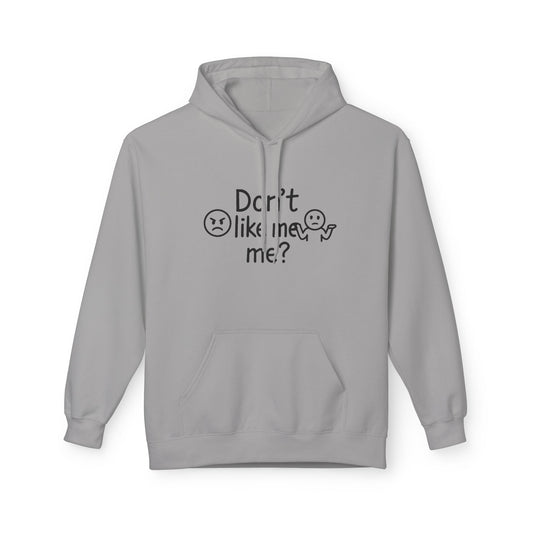 HoodnTee Hoodie | Don't Like Me? I Hate Me Too Sometimes Hoodie 🤷♀️🖤