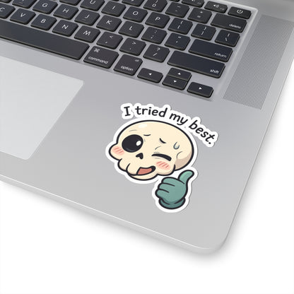 HoodnTee Sticker | I Tried My Best Skull Sticker — Cute Kawaii Thumbs-Up Kiss-Cut Sticker 👍