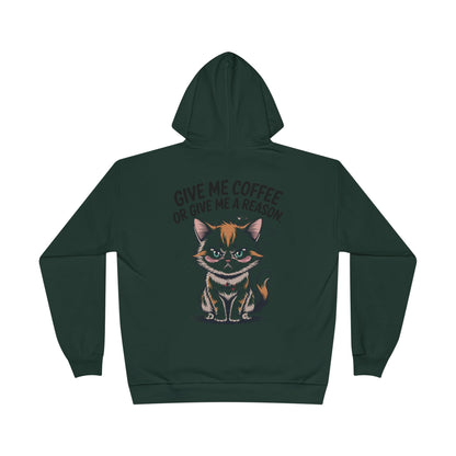 HoodnTee Hoodie - Funny Cat Coffee Hoodie – “Give Me Coffee or Give Me a Reason”