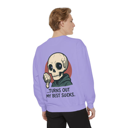 HoodnTee Sweatshirt - Garment-Dyed Sweatshirt - I Tried My Best Design