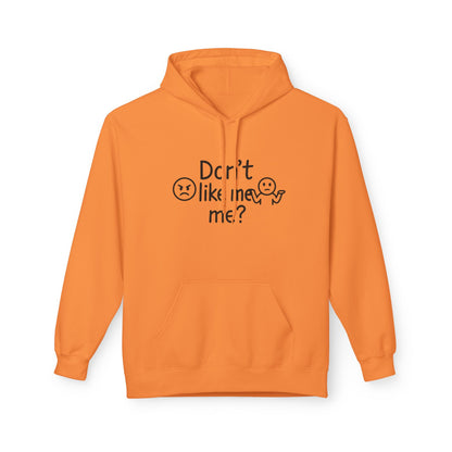 HoodnTee Hoodie | Don't Like Me? I Hate Me Too Sometimes Hoodie 🤷‍♀️🖤