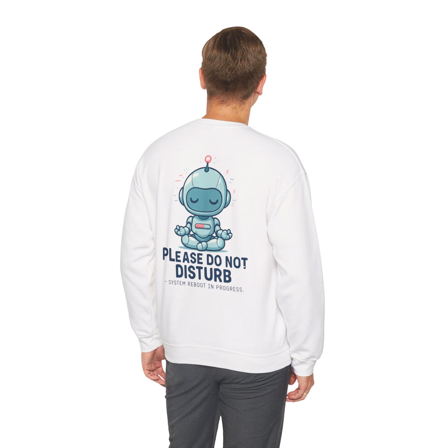 HoodnTee Sweatshirt | Please Do Not Disturb Sweatshirt — Cute Meditating Robot Crewneck 🤖