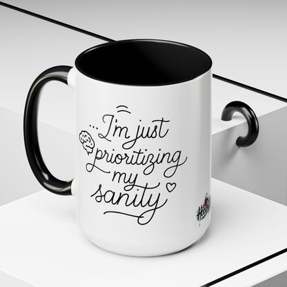 HoodnTee Mug | Prioritizing My Sanity Coffee Mug 🧠☕