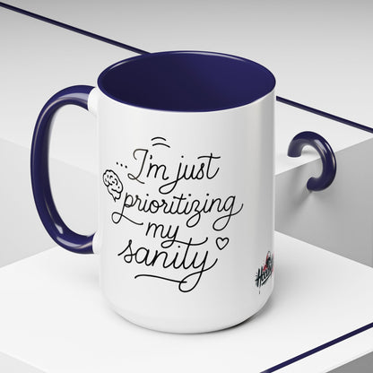 HoodnTee Mug | Prioritizing My Sanity Coffee Mug 🧠☕