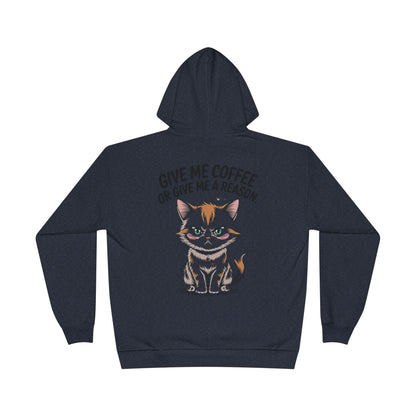 HoodnTee Hoodie - Funny Cat Coffee Hoodie – “Give Me Coffee or Give Me a Reason”