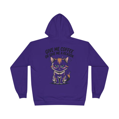 HoodnTee Hoodie - Funny Cat Coffee Hoodie – “Give Me Coffee or Give Me a Reason”