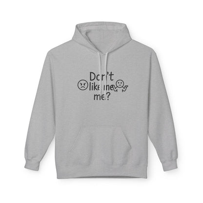 HoodnTee Hoodie | Don't Like Me? I Hate Me Too Sometimes Hoodie 🤷‍♀️🖤